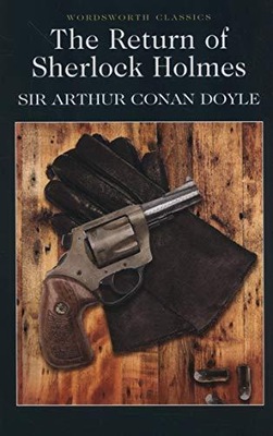 The Return of Sherlock Holmes ARTHUR CONAN DOYLE