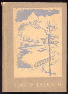 Zima w Tatrach wg przewodników 1951