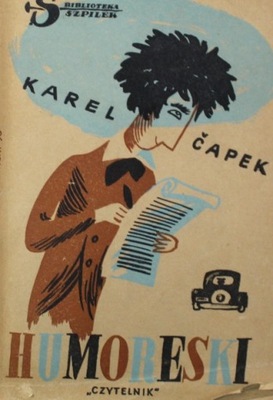Karel Capek - Humoreski 1950 r.