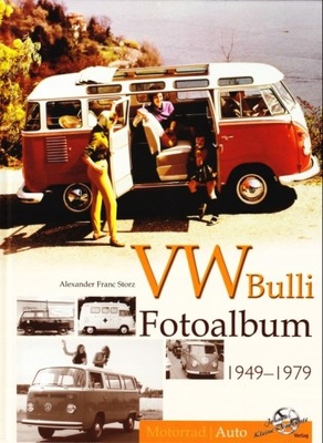 VW Bus Transporter T1 T2 Fotoalbum 49-79 Bulli 24h 