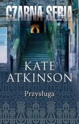 Kate Atkinson - Przysługa