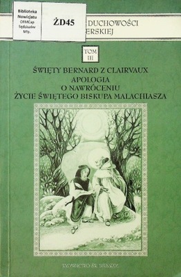 Święty Bernard z Clairvaux Apologia o