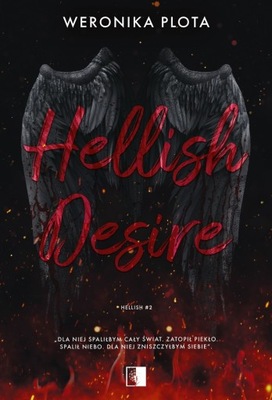 Hellish Desire. Hellish Tom 2 - Weronika Plota