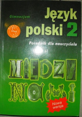 MIĘDZY NAMI 2 KSIĄZKA NAUCZYCIELA