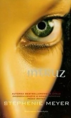 Stephenie Meyer - Intruz