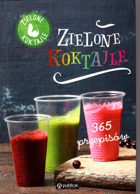 ZIELONE KOKTAJLE