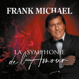 CD Frank Michael La Symphonie De L`amour