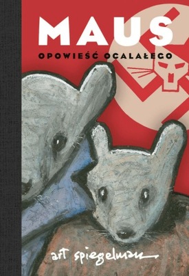 Maus Opowieść ocalałego Art Spiegelman