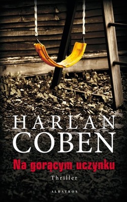 Na gorącym uczynku - Harlan Coben