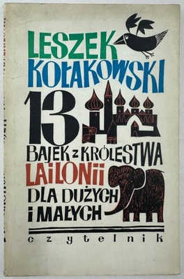 13 Bajek Z Królestwa Lailonii L. Kołakowski