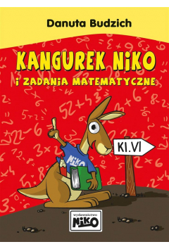 Kangurek Niko i zadania matematyczne kl. VI Budzich Niko