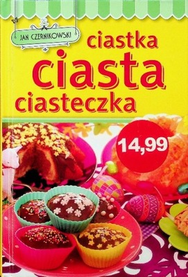 Ciastka ciasteczka ciasta