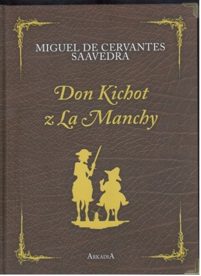 DON KICHOT Z LA MANCHY - edycja kolekcjonerska