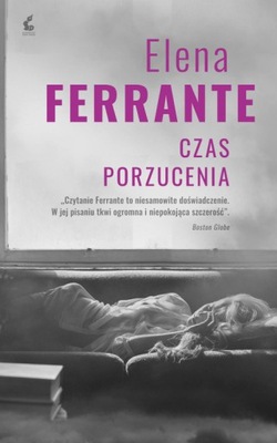 OUTLET - Czas porzucenia Elena Ferrante