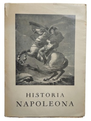De Saint Hilaire Historia Napoleona w obwolucie antyk