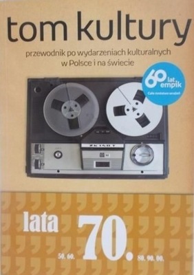 Michał Januszkiewicz - Tom kultury lata 70