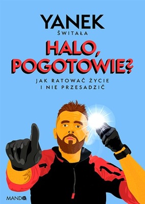 HALO, POGOTOWIE?