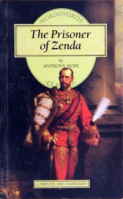 THE PRISONER OF ZENDA, Anthony Hope