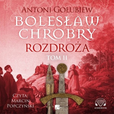 Rozdroża Tom 2 Książka audio CD/MP3