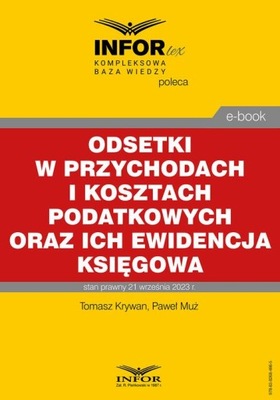 Ebook | Odsetki w przychodach i kosztach podatkowych oraz ich ewidencja ksi