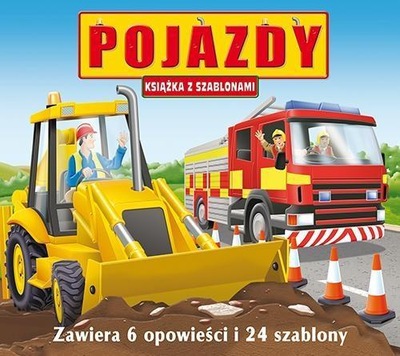 KSIĄŻECZKA Z SZABLONAMI - POJAZDY