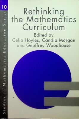 Rethinking the mathematics curriculum