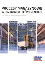 Procesy magazynowe w przykładach i ćwiczeniach