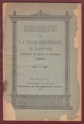 Lwów Lemberg II gimnazjum sprawozdanie Heine 1898