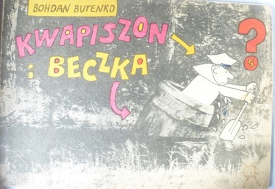 KWAPISZON I BECZKA 5 BUTENKO