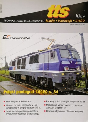 Technika Transportu Szynowego Koleje Tramwaje Metro 10/2010