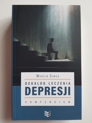Dekalog leczenia depresji , SIWEK