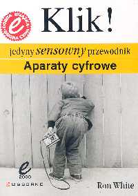 Aparaty cyfrowe Sensowny przewodnik