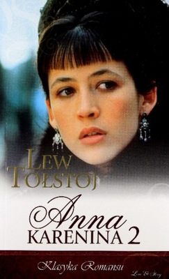 Lew Tołstoj - Anna Karenina 2