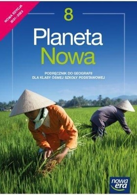 Planeta nowa Klasa 8 Podręcznik Geografia NE 2021