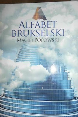 Alfabet brukselski - Maciej Popowski