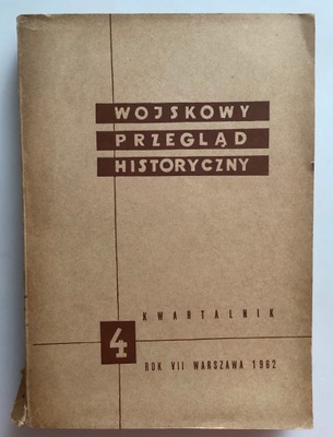 Wojskowy Przegląd Historyczny 1962 4 (26) +DODATEK