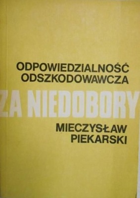 Odpowiedzialność odszkodowawcza za niedobory