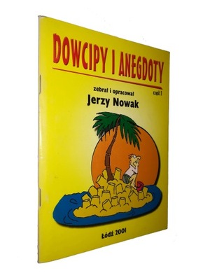 DOWCIPY I ANEGDOTY Czesc 1 - opr. Jerzy Nowak (2001)