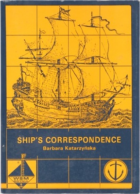 Ship's corespondence Korespondencja statkowa Barbara Katarzyńska