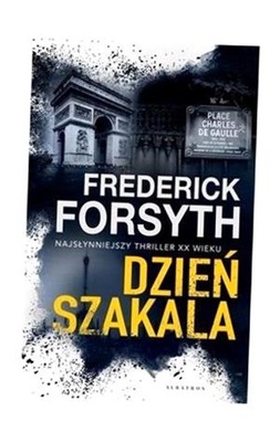 DZIEŃ SZAKALA, FREDERICK FORSYTH