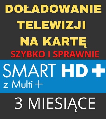 DOŁADOWANIE TNK PAKIET SMART HD z MULTI 3 MIESIĄCE