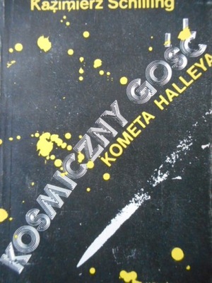Kosmiczny gość kometa halleya K,. Schilling