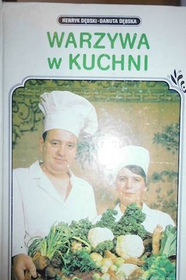 Warzywa w kuchni - Dębski