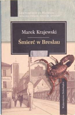 ŚMIERĆ W BRESLAU, Marek Krajewski