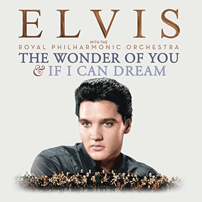 CD Elvis Presley The Wonder of You & If I Can Dream