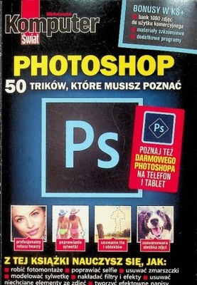 Komputer Świat PHOTOSHOP 50 trików