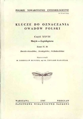 Klucze oznaczania owadów / Cz. 27. z. 17-18 Motyle