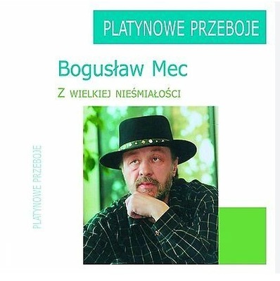 OKAZJA BOGUSLAW MEC CD Z WIELKIEJ NIEŚMIAŁOŚCI