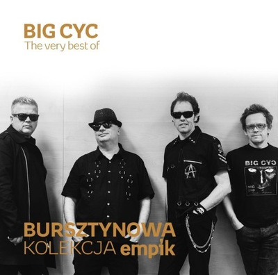BIG CYC - THE VERY BEST OF - BURSZTYNOWA KOLEKCJA CD