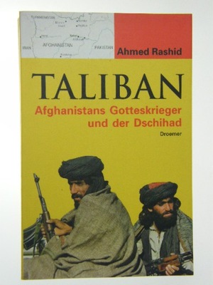 Taliban Afghanistans Gotteskrieger und Dschihad